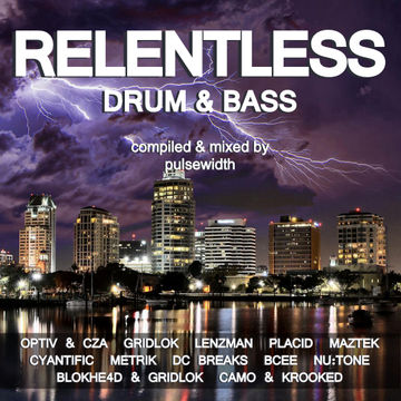 Relentless Drum & Bass