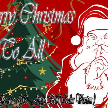 Dj Lucian&Geo aka G O-Jingle Bells(Edm Version)