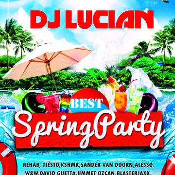 Dj Lucian-Best Spring Party Mix 2015