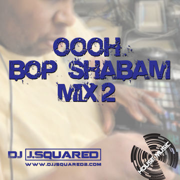 Oooh Bop Shabam Mix 2MD