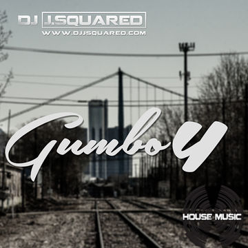 Gumbo 4 (May Monthly Mix 2018)