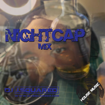 Night Cap Mix  