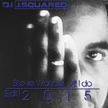 Stevie Wonder I Wish (Dj J.Squared Edit)