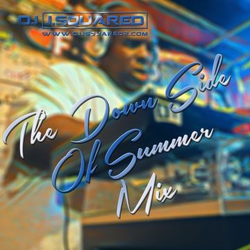  TheDownSideOfSummerMix2018