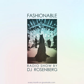 Dj Rosenberg – Fashionable 1 