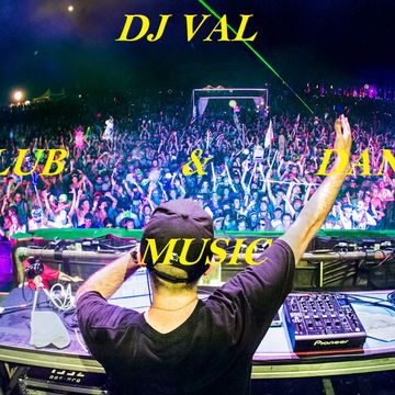 DJ VAL CLUB & DANCE MUSIC 12