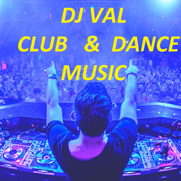 DJ VAL CLUB & DANCE MUSIC 26