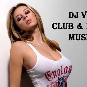 DJ VAL CLUB & DANCE MUSIC 3