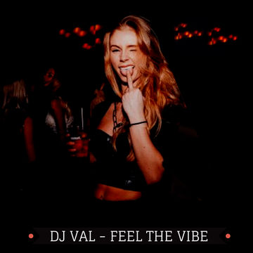 DJ VAL CLUB & DANCE MUSIC 60