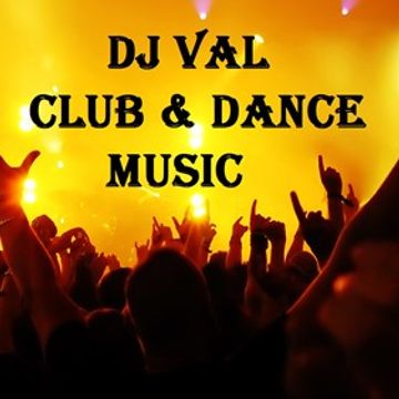 DJ VAL CLUB & DANCE MUSIC 37