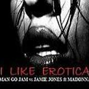 Jamie Jones VS Madonna   I Like Erotica (Man Go Jam Edit)