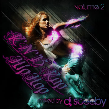 DJscooby   RapHipHopRnbMix  Vol 2