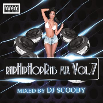 DJscooby   RapHipHopRnbMix  Vol.7