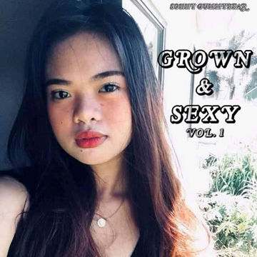Grown & Sexy Vol.1