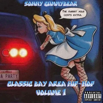 Classic Bay Area Hip Hop Vol.1