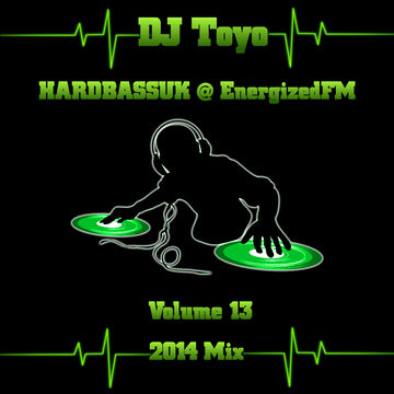 DJ Toyo   HARDBASSUK @ EnergizedFM Mix 2014   Volume 13