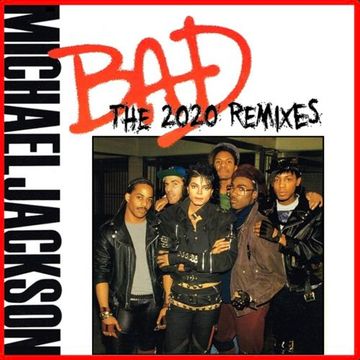 Bad (Luciën Vrolijk Extended Remix - DMC released) - Michael Jackson