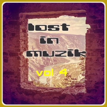 lost in muzik -  vol 4