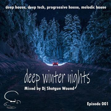 SGW Deep Winter Nights Episode 001