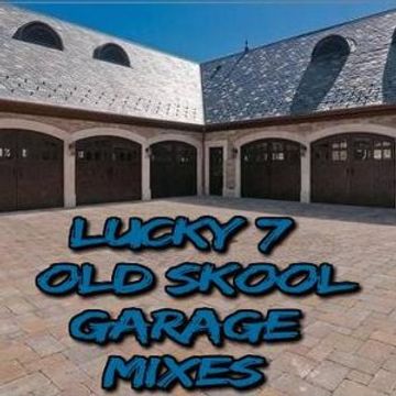 Lucky 7 - Old Skool Garage Mixes - Volume 1 - Part 4