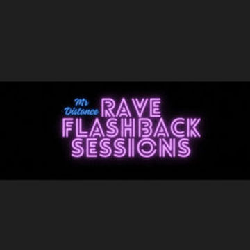 ((Rave Flashback Sessions)) Forgotten Moments