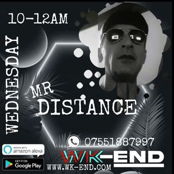 Wk end Radio - Mr Distance - 17.4.24