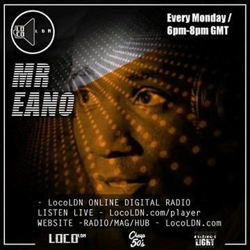 Mr Eano Retro Beats Show on LocoLDN 27.02.2017