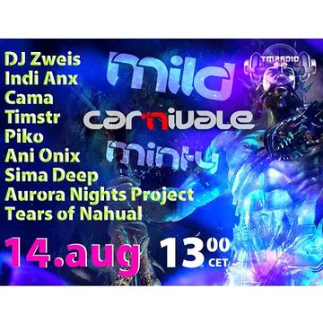 DJ Zweis @ Exclusively for Mild'n Minty Carnevale on TMRADIO show (14.8.2014)