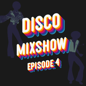 // NuDisco Mixshow 2021 - Episode 4 //