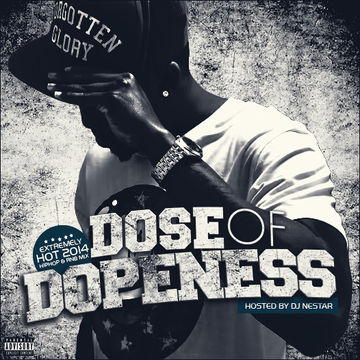 DOSE Of DOPENESS | 2014 HIPHOP & RNB MIX - DJ Nestar