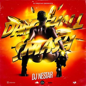 DANCEHALL SMASH 2019 Mix - DJ Nestar