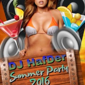 DJ HafDer - Summerparty 2016