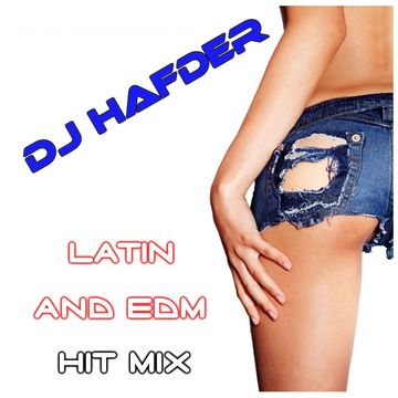 Latin and EDM hit mix