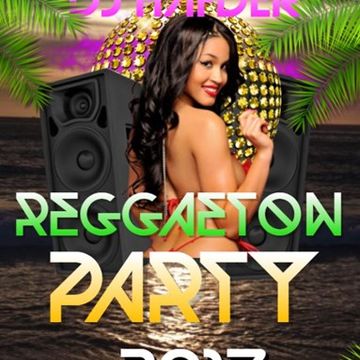 Reggaeton  Party 2017