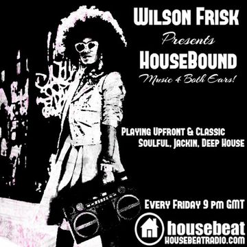 HouseBound  Friday 22nd Sept 2017