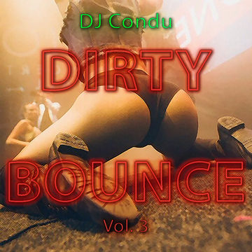 Dirty Bounce Vol.3