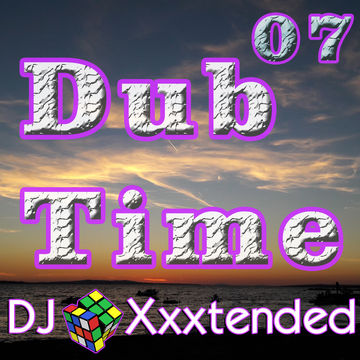 Dub Time 07