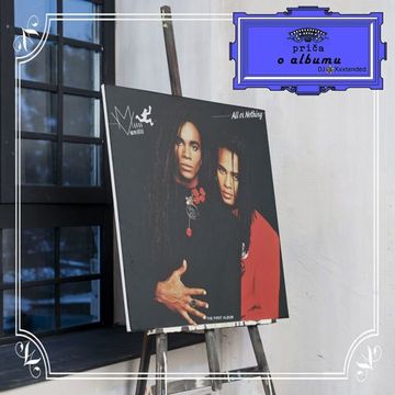 Priča o albumu 1988 Milli Vanilli - All or nothing