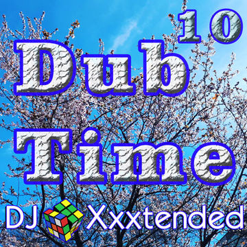 Dub Time 10