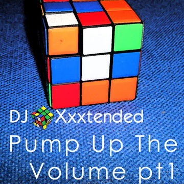 Pump Up The Volume pt1