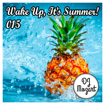 Wake Up It's Summer! 015