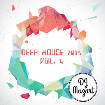 Deep House 2015 - Vol 04