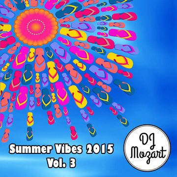 Summer Vibes 2015 - Vol 3