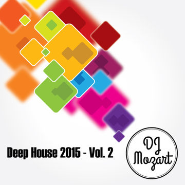 Deep House 2015 - Vol 2