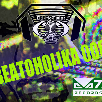 DJ McTwist    BEATOHOLIKA008 dj sET