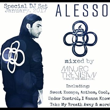 Special DJ Set - January '17 - Best Of Alesso