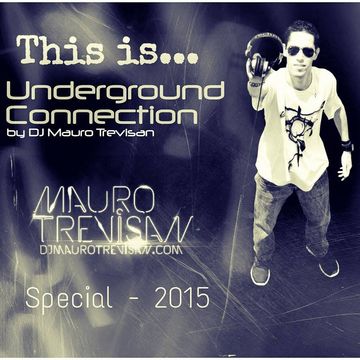 This is... Underground Connection! (Special 2015)