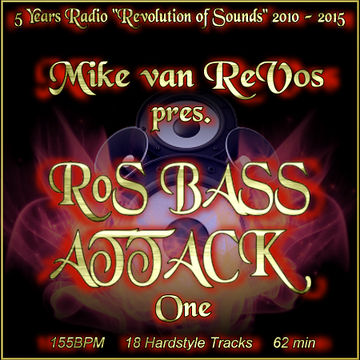 RoS Bass Attack One (mixed by Mike van Revos)
