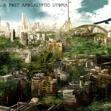 Technopia : A Post Apocalyptic Utopia