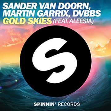 Sander Van Doorn ft. Martin Garrix & DVBBS - Gold Skies (George Daves Remix).mp3